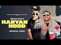 Haryana Hood (Official Video) Irshad Khan | Desi Balak Gama Ke | New Haryanvi Songs Haryanavi 2023