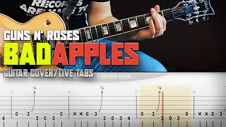 Bad Apples | GUNS N' ROSES | Guitar cover with SOLO + live tabs