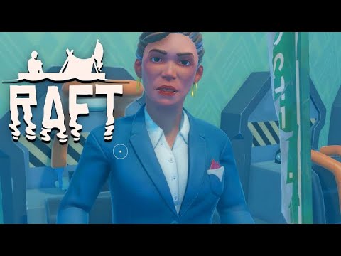 RAFT The Finale Chapter Gameplay Deutsch #20 - Anwältin auf Hoher See