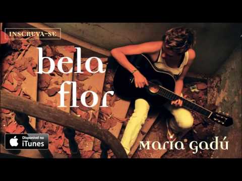 Maria Gadú - Bela Flor [Áudio Oficial]