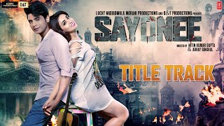 Sayonee - Title Track  Tanmay Ssingh  Musskan Seth