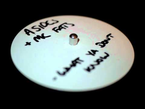 A Sides - What You Don't Know (Full Extended Mix) - Feat Fats & Regina - Eastside Records (2003)