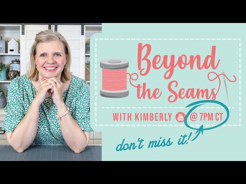 Beyond the Seams: Join us November 7 at 7 PM CT for our first ever Beyond the Seams Livestream!