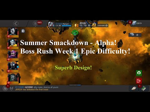 Summer Smackdown - Alpha! Boss Rush Week 1 - Full Clear!