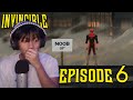 ALL I CAN SAY IS UR SORRY WHAT A LOSER INVINCIBLE SEASON 3 REACTION EPISODE 6