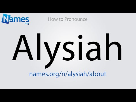How to Pronounce Alysiah
