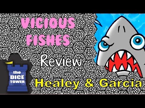 Dice Tower Reviews: Vicious Fishes - Part 1/2