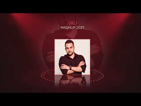 Vali - Albanian Mashup 2021