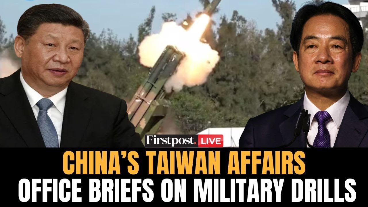 LIVE: China's Taiwan Affairs Office Holds News Conference as China Conducts Drills Around Taiwan