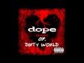 Dope - Dirty World ( No Regrets ) + Lyrics 