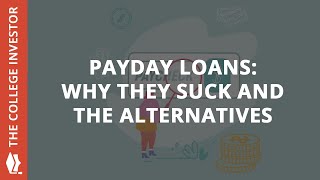Payday Loans: Why They Suck And The Alternatives