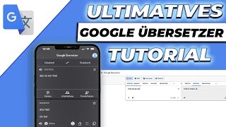 Google Übersetzer Tutorial - Alles was Du darüber wissen musst | Kompl