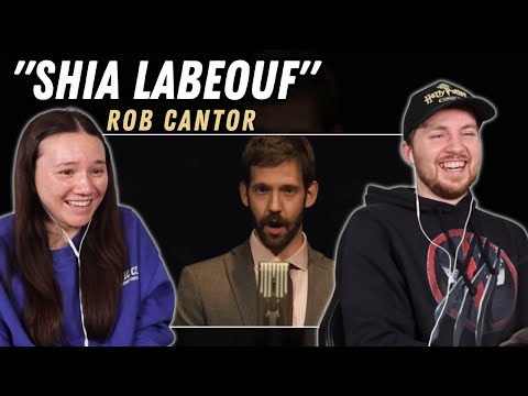 "Shia LaBeouf" Live - Rob Cantor REACTION