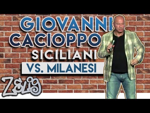 Giovanni Cacioppo - Siciliani vs. Milanesi | Zelig