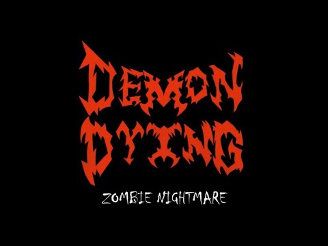 Demon Dying - Zombie Nightmare Lyric video (EP)