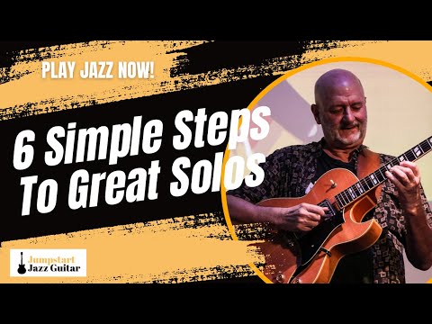 The Shortcut to Confident Jazz Guitar Solos