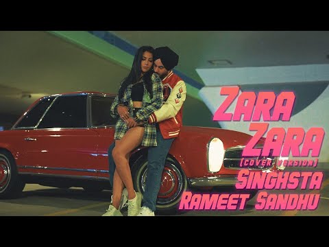 Zara Zara (Cover) - Singhsta & Rameet Sandhu