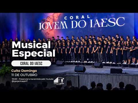 Culto Adventista | Coral do IAESC | Igreja UNASP HT