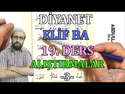 Elif ba 19. ders Alıştırmalar 3 Elif Ba Harfleri Elif ba öğreniyorum Abdullah hoca ders #19