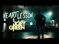 Joey Green- Heart Lesson (Official Music Video)