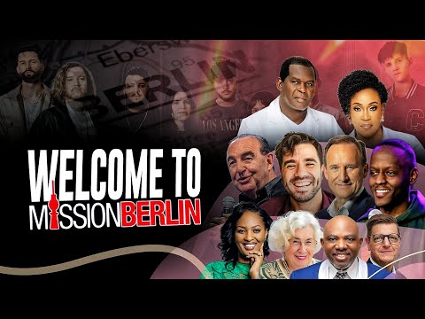 MISSION BERLIN 2024: Day 4, Session 2