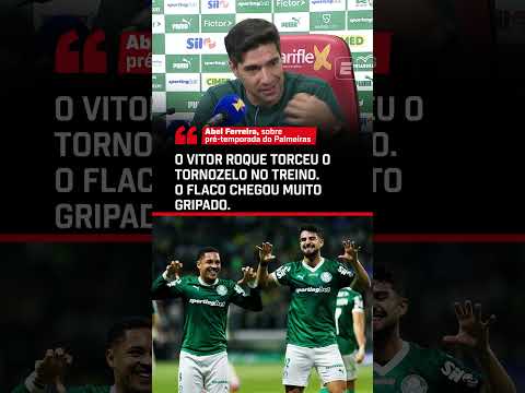 TIGRINHO LESIONOU? 😱 ABEL FERREIRA FALA SOBRE AUSÊNCIA DE VITOR ROQUE NA ESTREIA DO PAULISTA #shorts