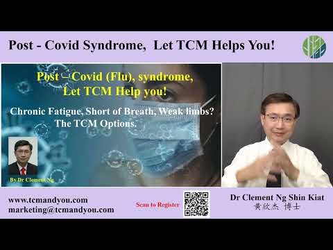 Post - Covid Syndrome, Let TCM Help You! -    Introduction