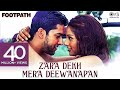 Zara Dekh Mera Deewanapan Song Udit Narayan Alka Yagnik Movie Footpath