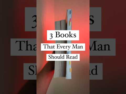 3 books that every man should read