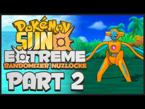 LEGENDARY ENCOUNTER ALREADY!! | Pokemon Sun and Moon EXTREME Randomizer Nuzlocke - Part 2