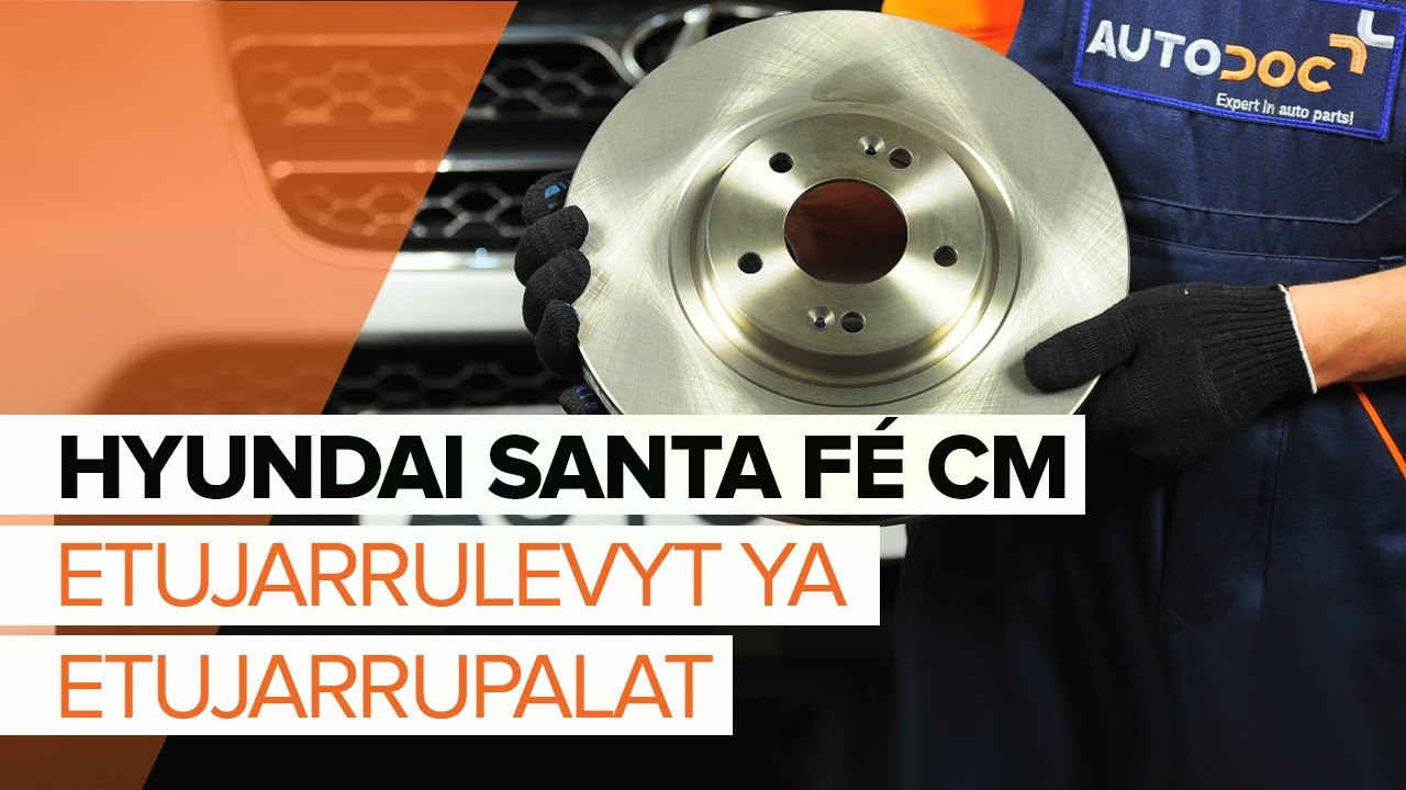 Kuinka vaihtaa jarrupalat eteen Hyundai Santa Fe CM-autoon – vaihto-ohje