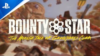 Bounty Star - Developer Walkthrough Trailer