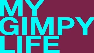 My Gimpy Life - Season 2 Trailer