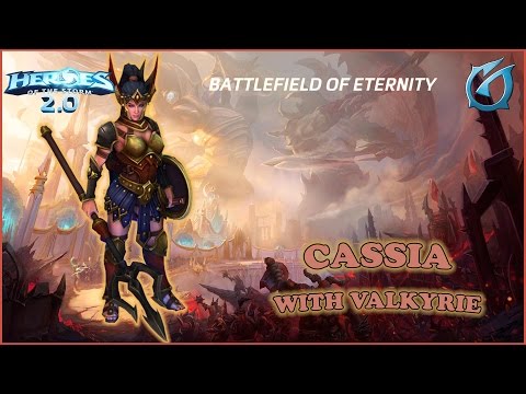Grubby | Heroes of the Storm 2.0 | Cassia  - Valkyrie - Battlefield of Eternity