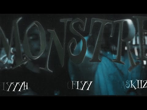 McFlyy- MONSTRE (Feat. Laskiiz & 2Flyyyh)
