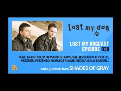 Lost My Dogcast 039 - Shades Of Gray