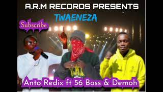Download lagu Anto Redix ft 56 Boss & Demoh- TWAENEZA mp3 Download lagu Anto Redix ft 56 Boss & Demoh- TWAENEZA mp3