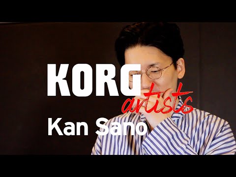 KORG Artists - Kan Sano talks about KORG NAUTILUS