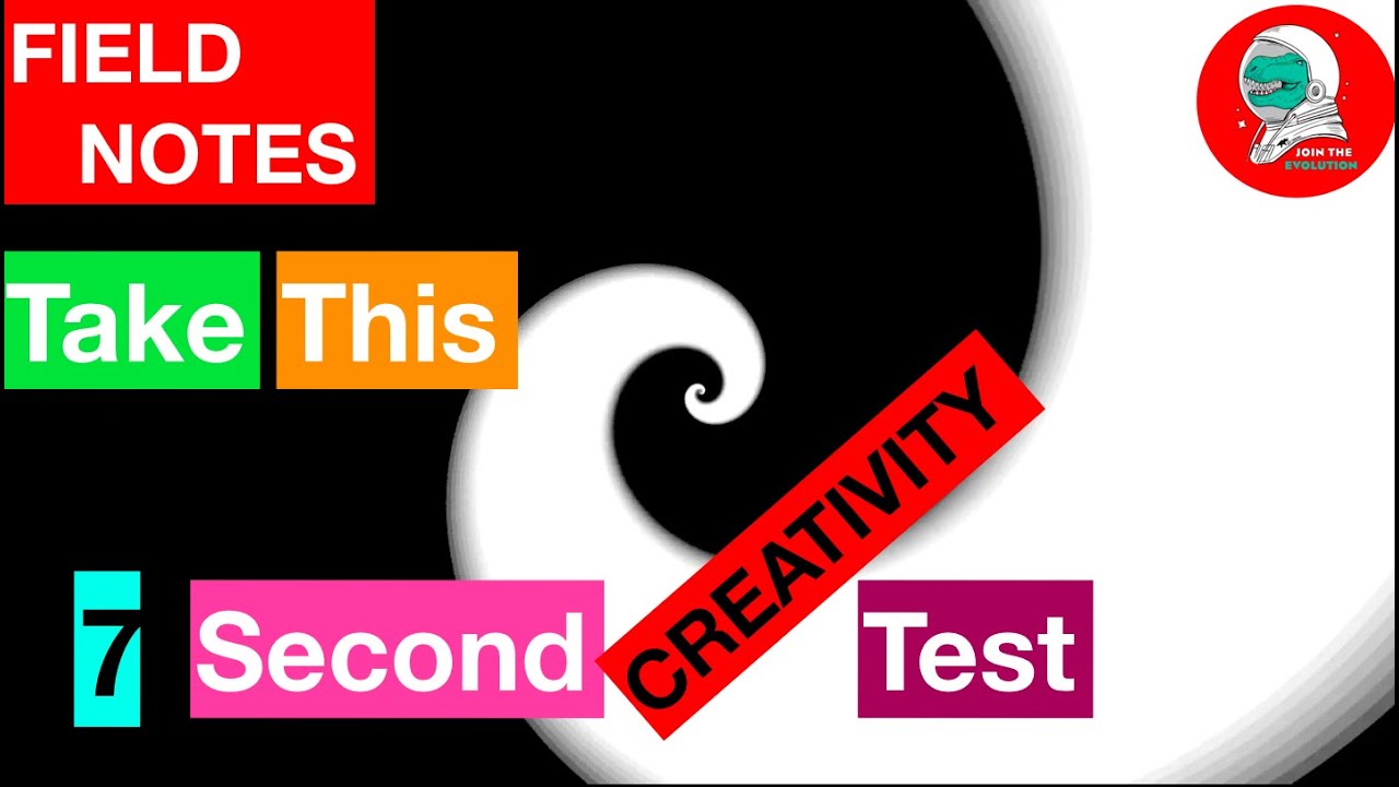 Field Notes: Take This Creativity Test