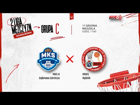 MKS II Dąbrowa Górnicza - MKKS Rybnik (2 LM)