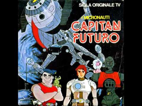 I Micronauti - Capitan Futuro