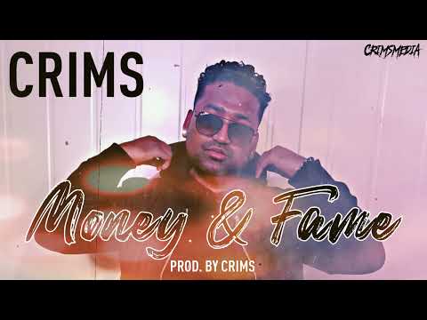 CRIMS - MONEY & FAME (PROD.BY CRIMS)