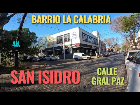 【4K】Caminando San Isidro - La Calabria - Calle Gral Paz - 🚶‍♂️ -  Buenos Aires - Argentina - 2023