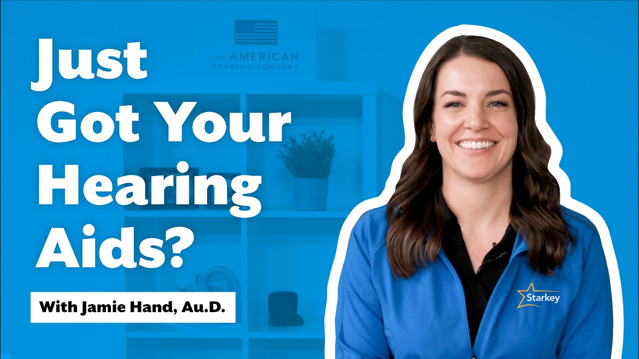 Getting Started - Hearing Aids