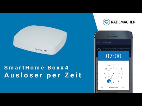 SmartHome Box Teil 4: Auslöser Zeit
