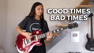 Led Zeppelin - Good Times Bad Times (Cover by Chloé)