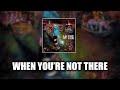 Korn When You Re Not There LYRICS VIDEO