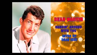 Dean Martin Hangin around with you Live w/ intro by Dean 1951