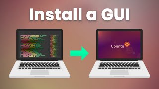 How to Install GUI on Ubuntu Server 20.04