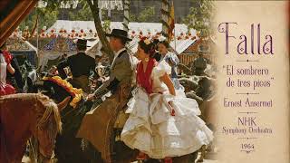 Download lagu Manuel de Falla - ''Le Tricorne' / ''The Three-Cornered Hat'' - Ansermet - NHK - 1964 mp3